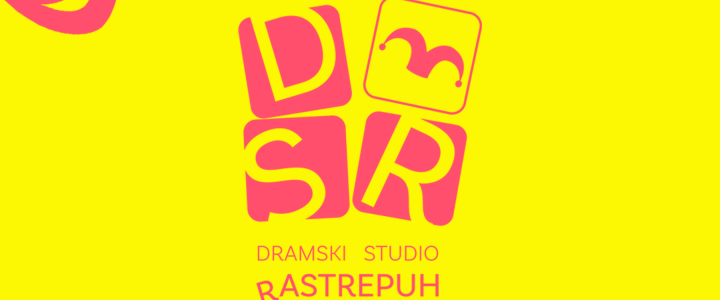 Otvaramo Dramski studio “Rastrepuh”
