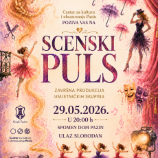„Scenski puls“ završna produkcija umjetničkih skupina „Scenski puls“ završna produkcija umjetničkih skupina