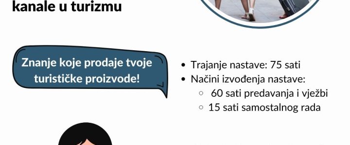 📣 Novi program obrazovanja: Izrada sadržaja za digitalne komunikacijske kanale u turizmu