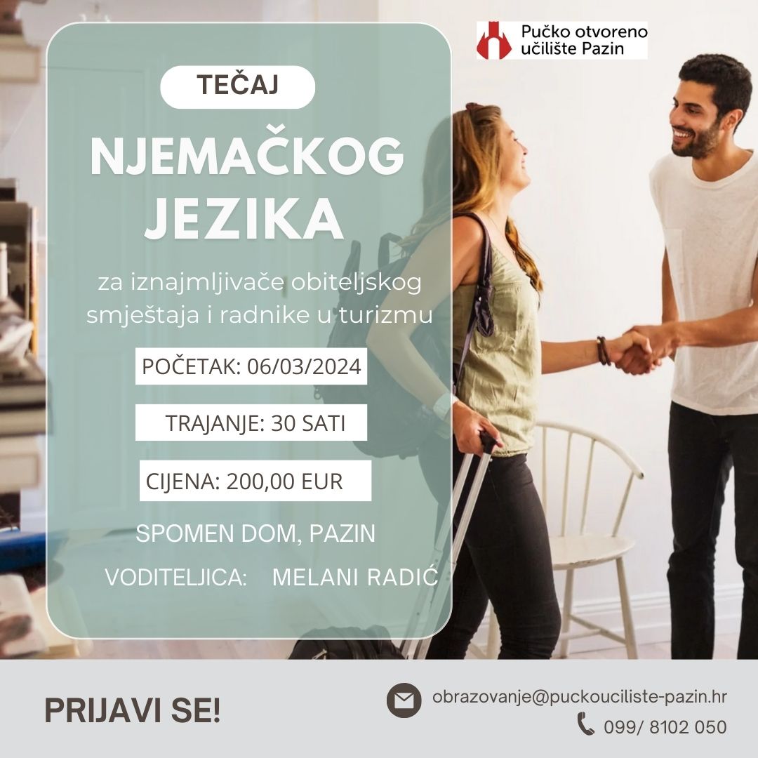 Tečaj njemačkog jezika za iznajmljivače obiteljskog smještaja i radnike u turizmu Tečaj njemačkog jezika za iznajmljivače obiteljskog smještaja i radnike u turizmu